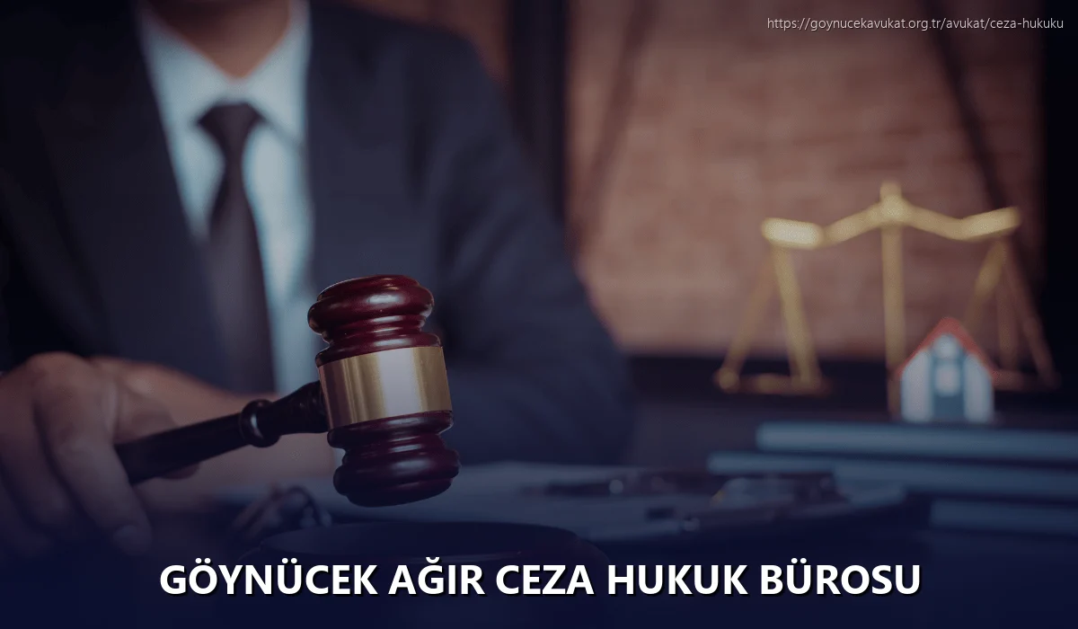Göynücek Ağır Ceza Hukuk Bürosu