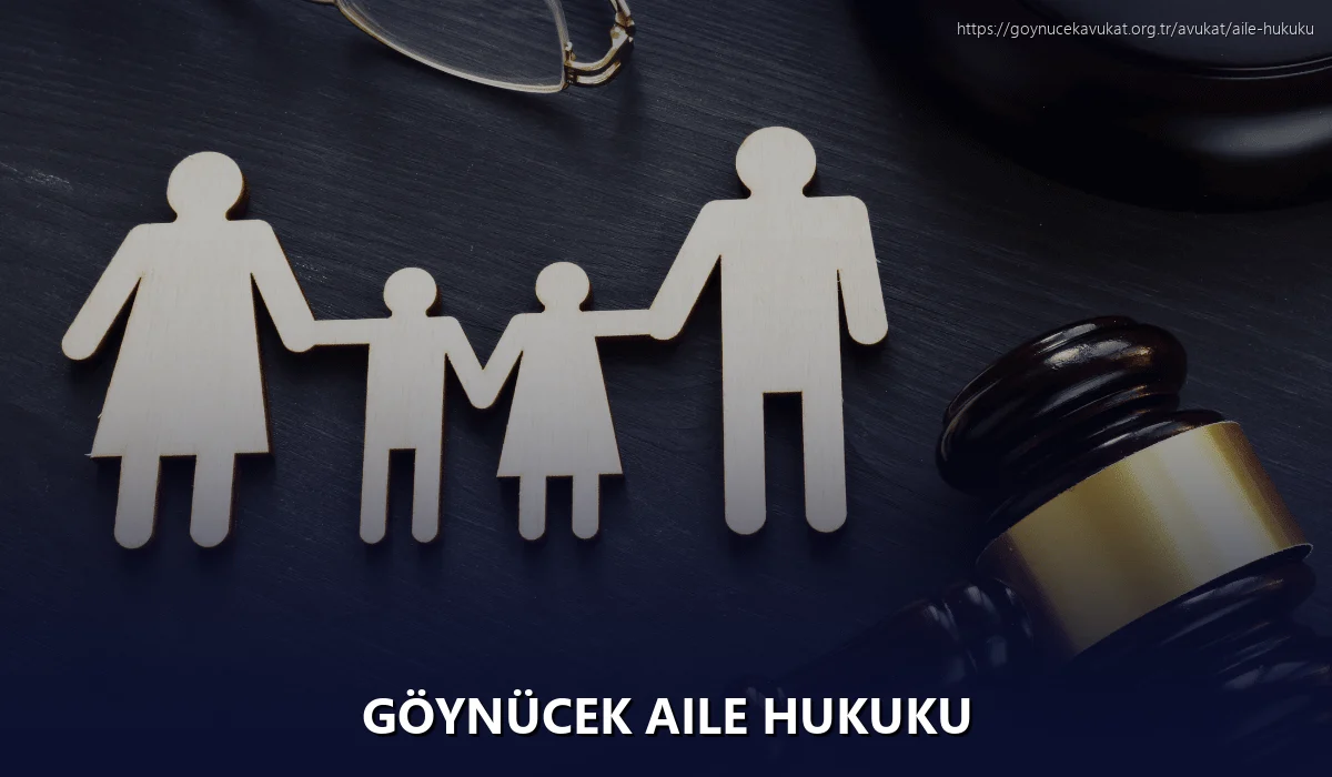 Göynücek Aile Hukuku