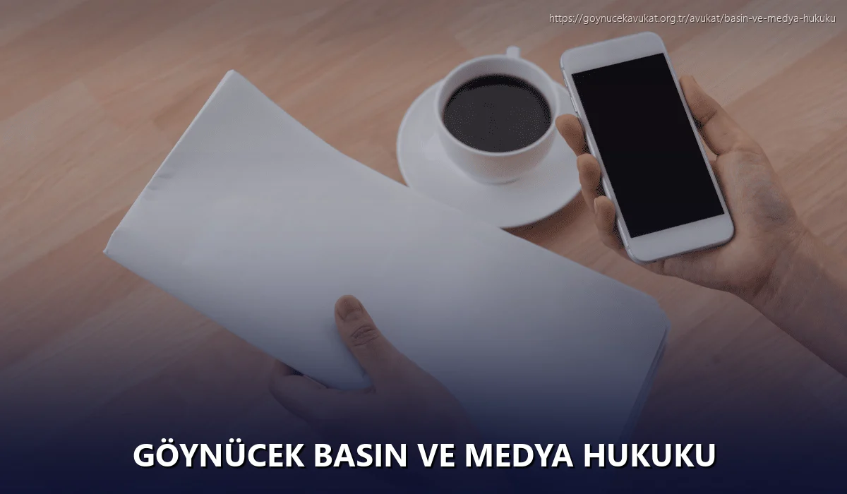 Göynücek Basın ve Medya Hukuku