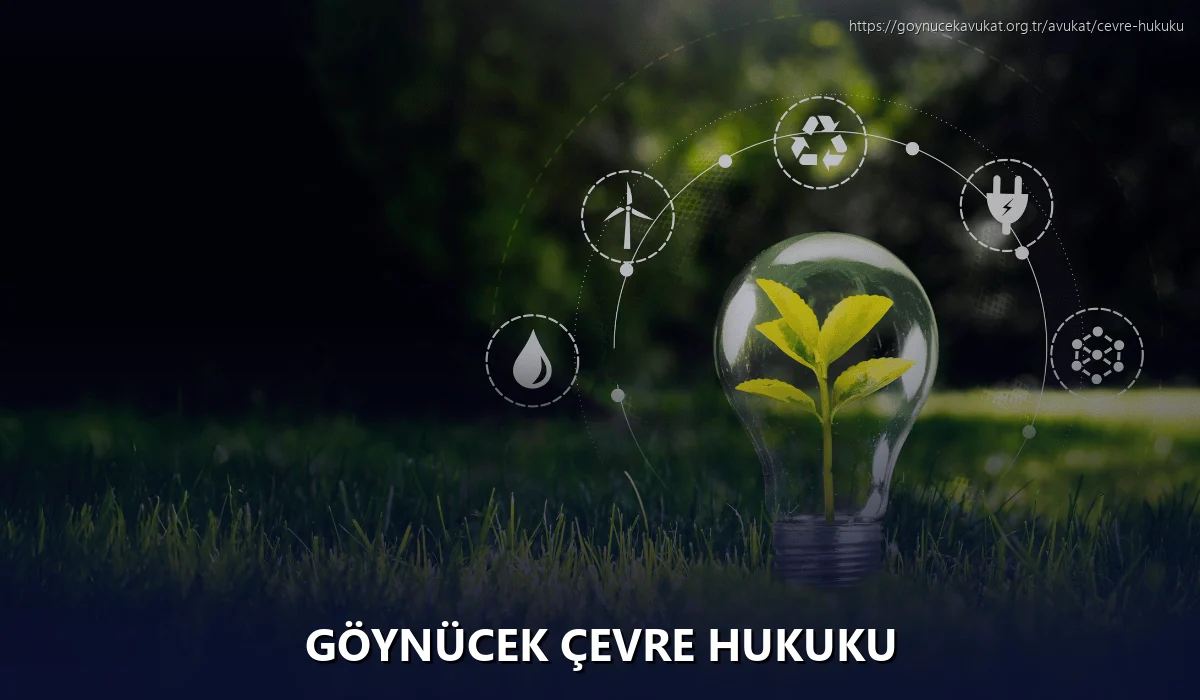 Göynücek Çevre Hukuku
